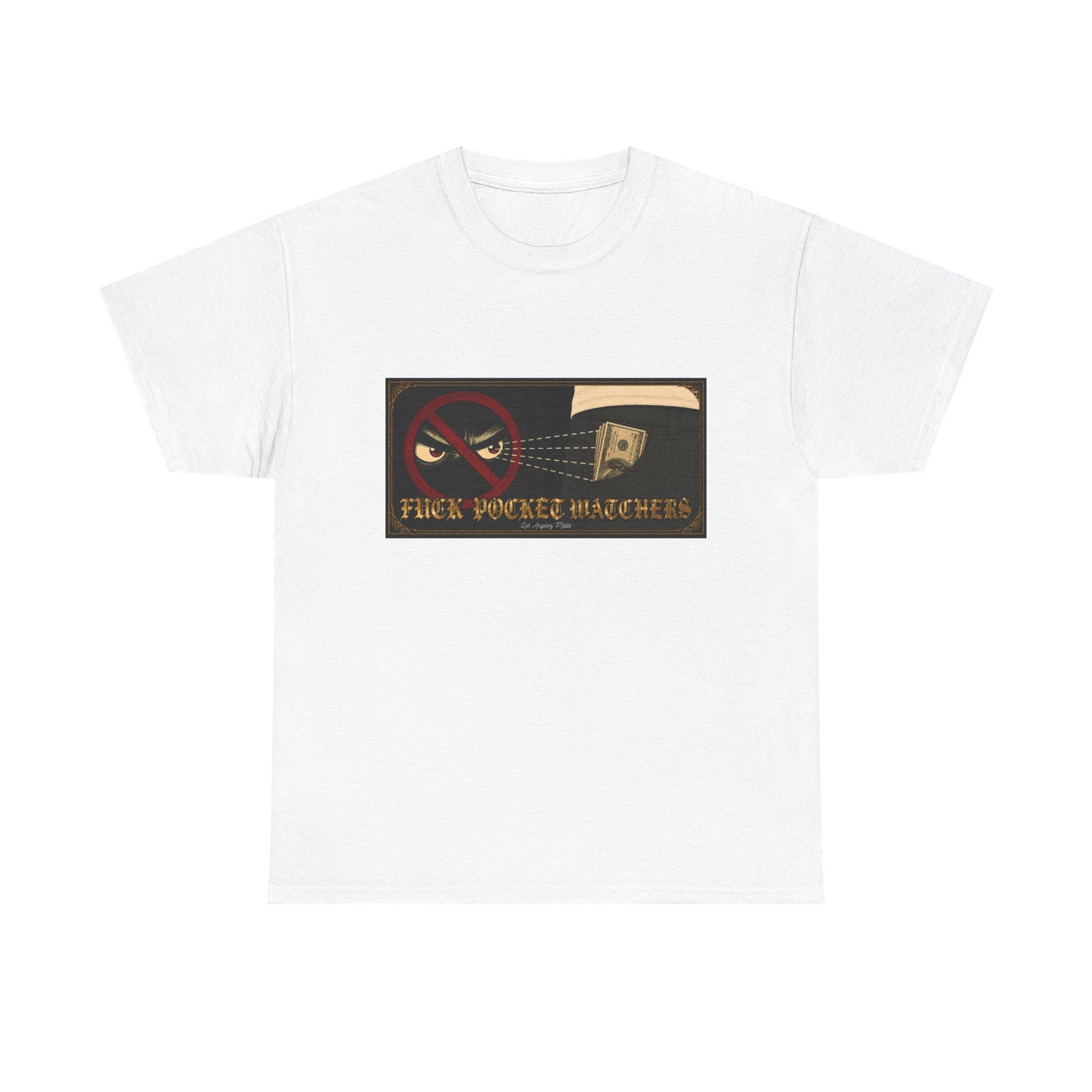 Los Angelez Made x Fuck Pocket Watchers Unisex Heavy Cotton T-Shirt