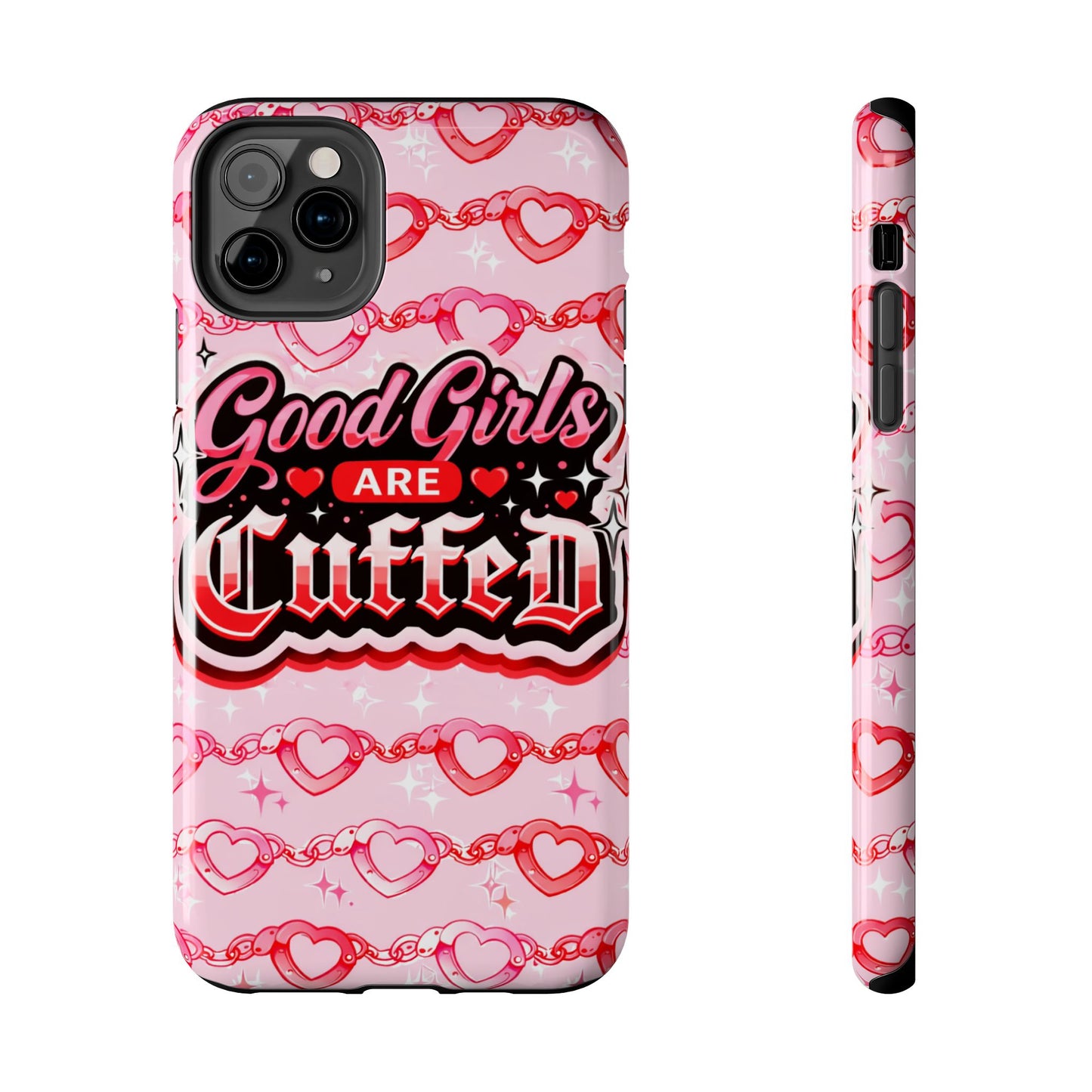 Los Angelez Made x "Good Girls Are Cuffed" Tough Phone Case