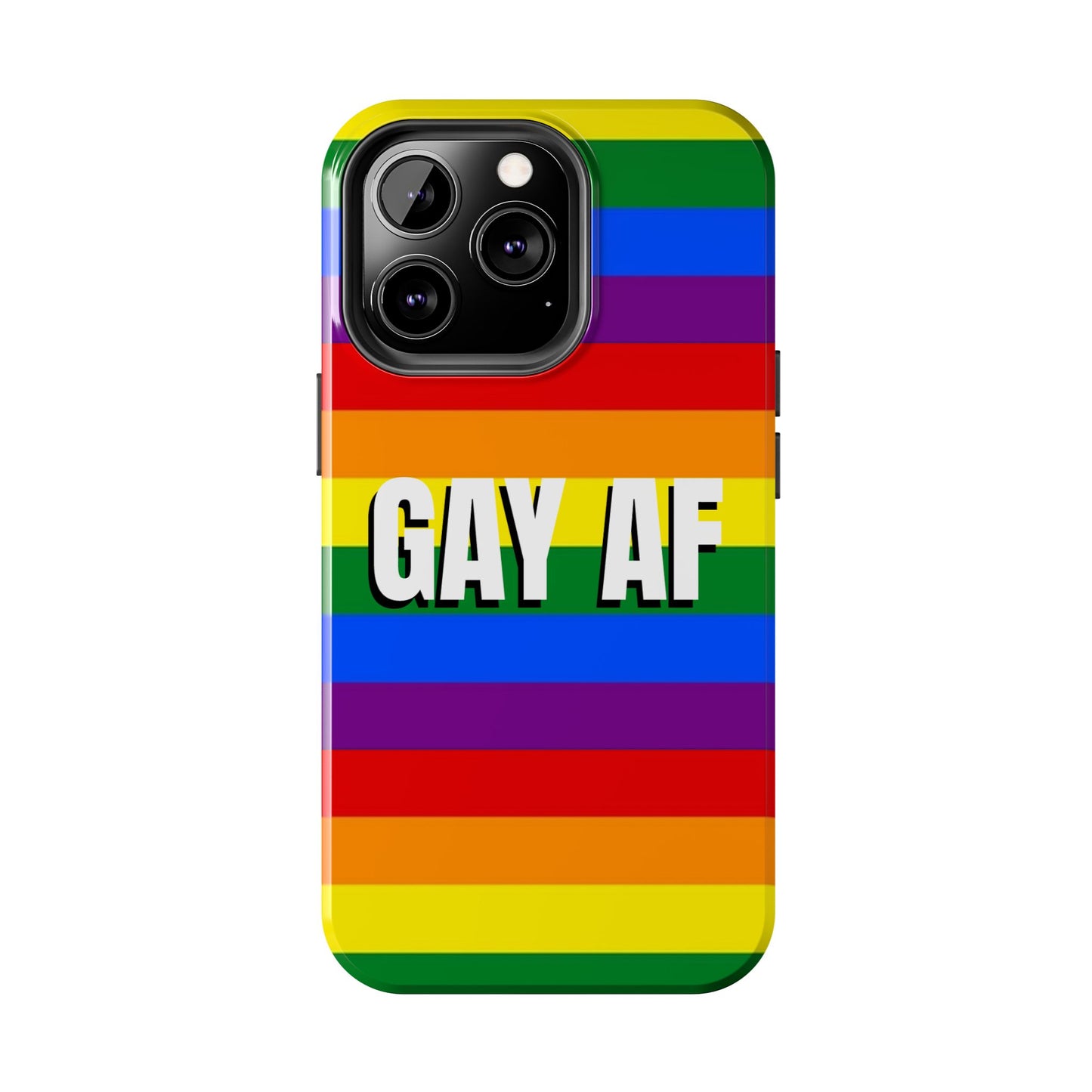 Los Angelez Made x Gay AF Pride Tough Phone Case