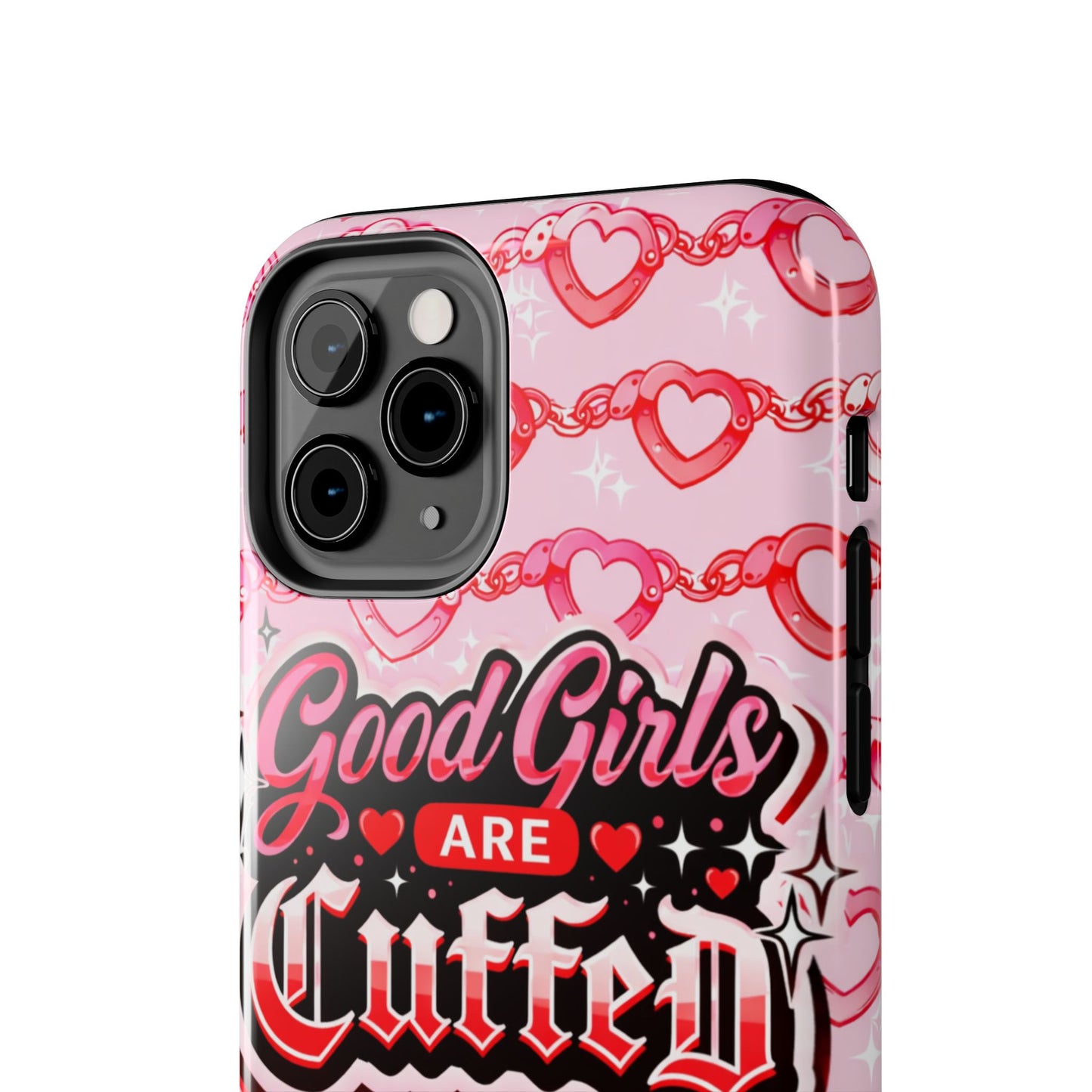 Los Angelez Made x "Good Girls Are Cuffed" Tough Phone Case