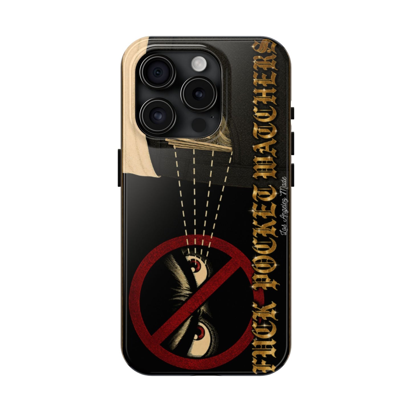 Los Angelez Made x Fuck Pocket Watchers Tough Phone Case
