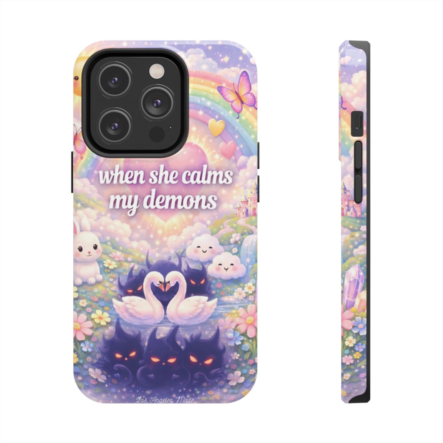 Los Angelez Made x ''When She Calms My Demons'' Tough Phone Case