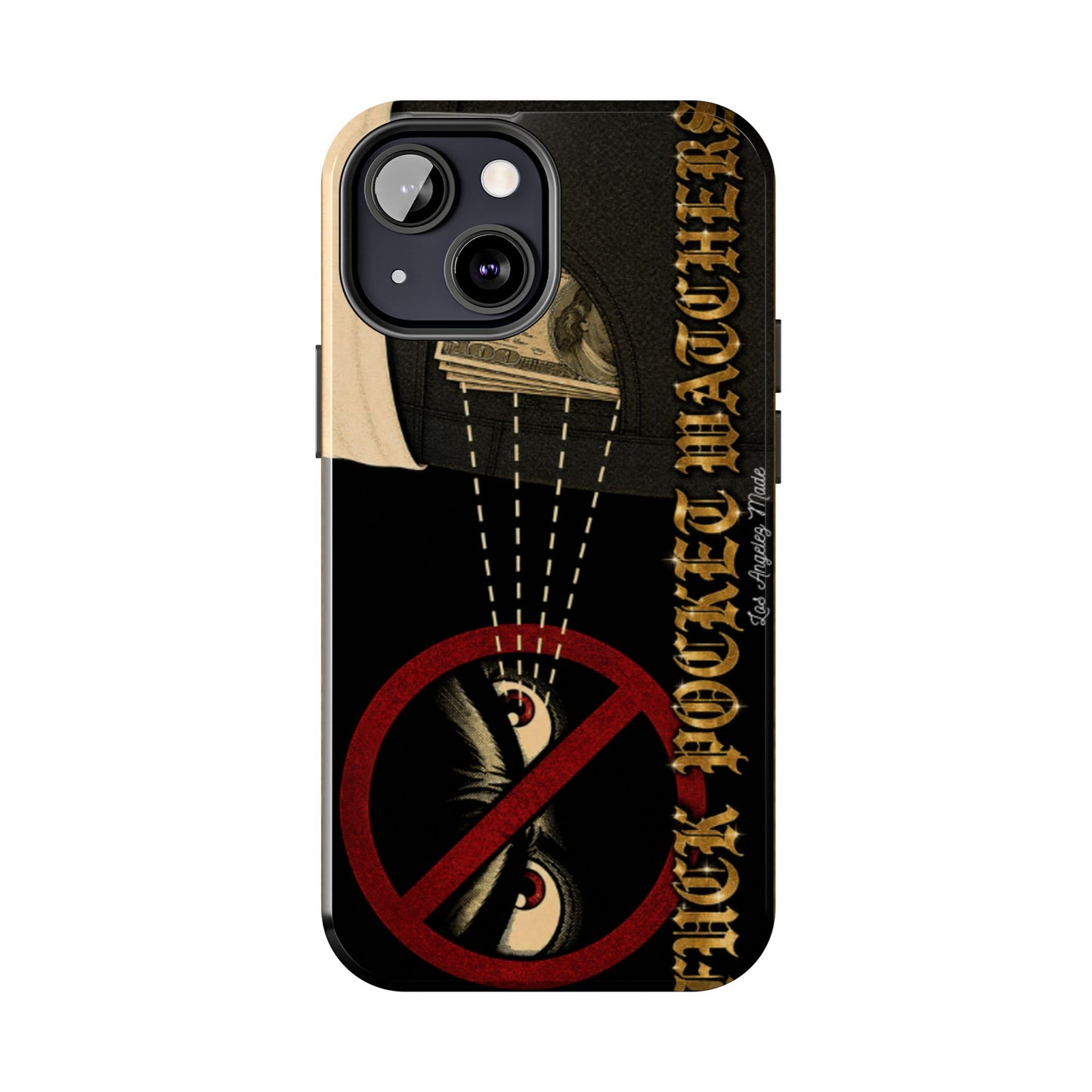 Los Angelez Made x Fuck Pocket Watchers Tough Phone Case