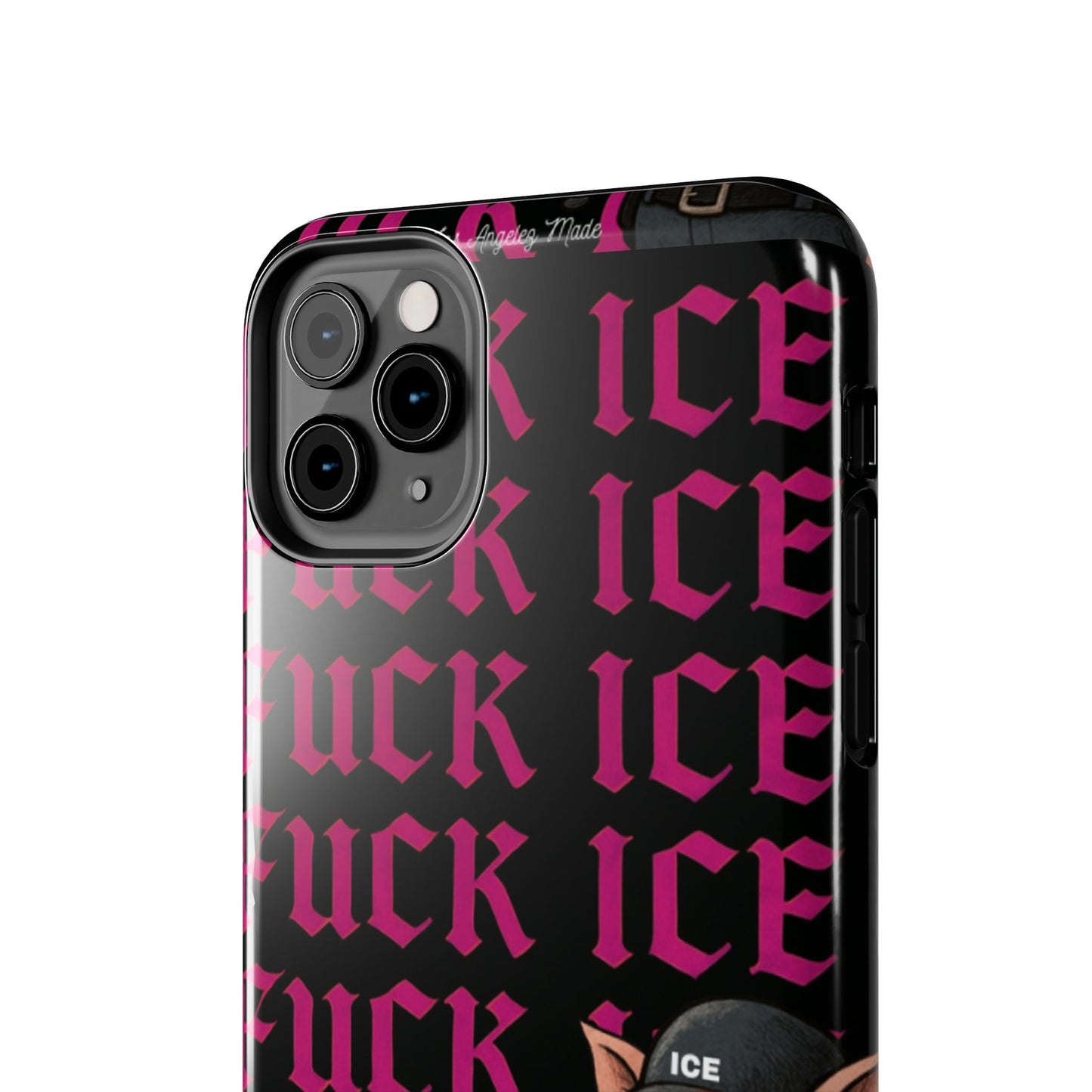 Los Angelez Made x F*ck ICE Tough Phone Case