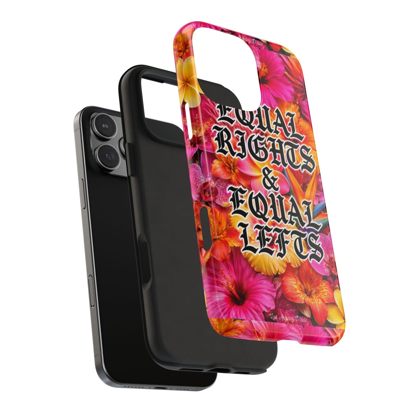 Los Angelez Made x Equal Rights & Equal Lefts Tough Phone Case