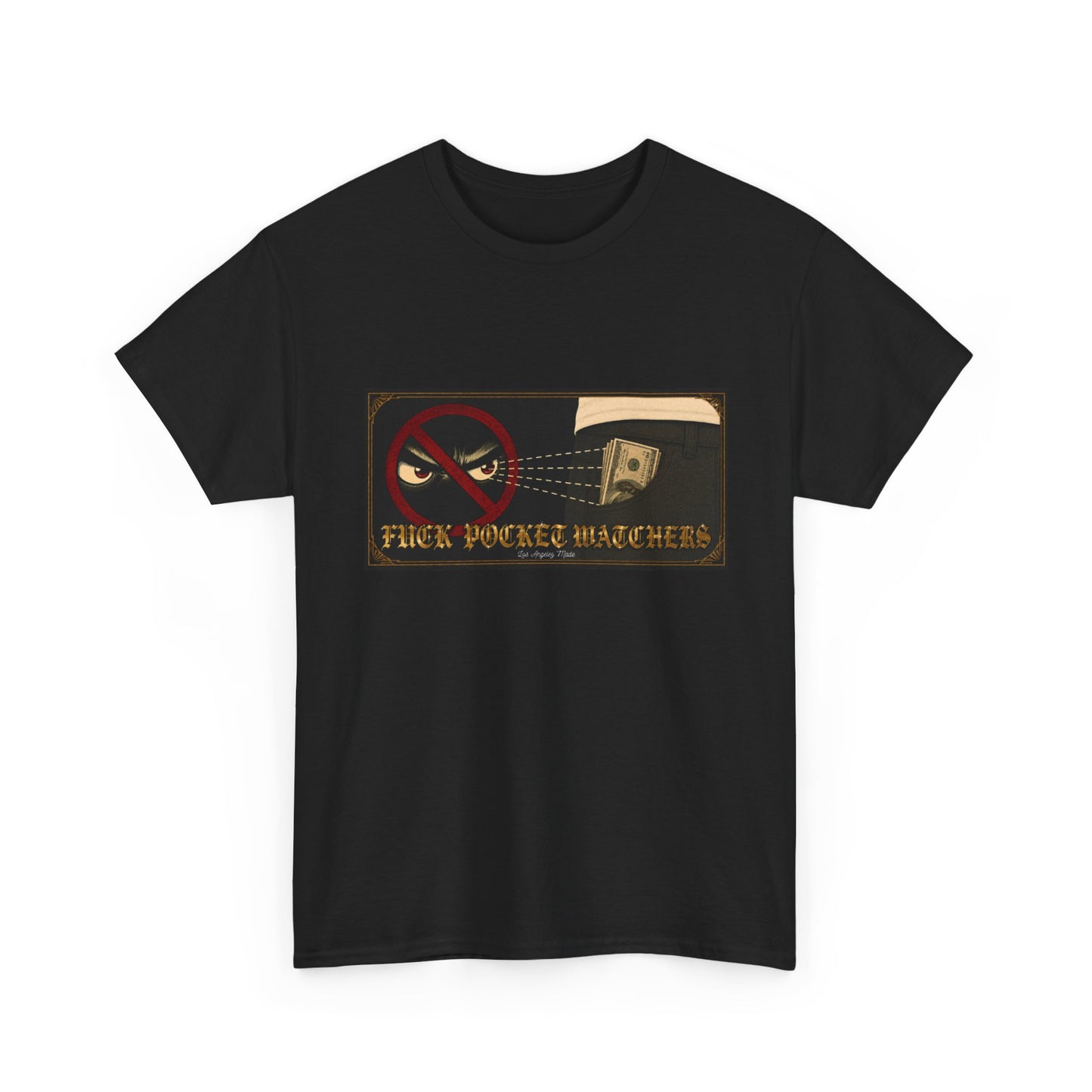 Los Angelez Made x Fuck Pocket Watchers Unisex Heavy Cotton T-Shirt