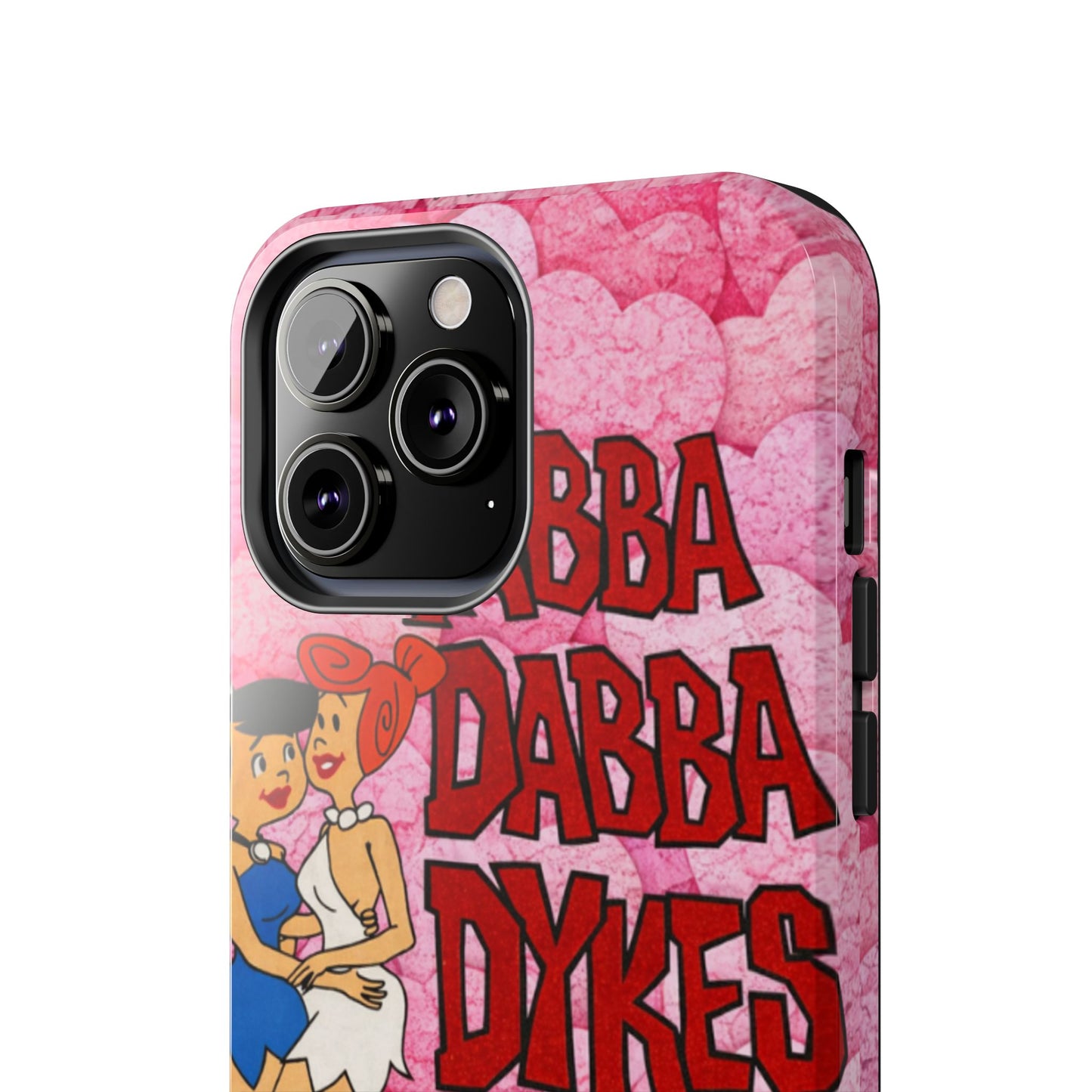 Los Angelez Made x Yabba Dabba Dykes Tough Phone Case
