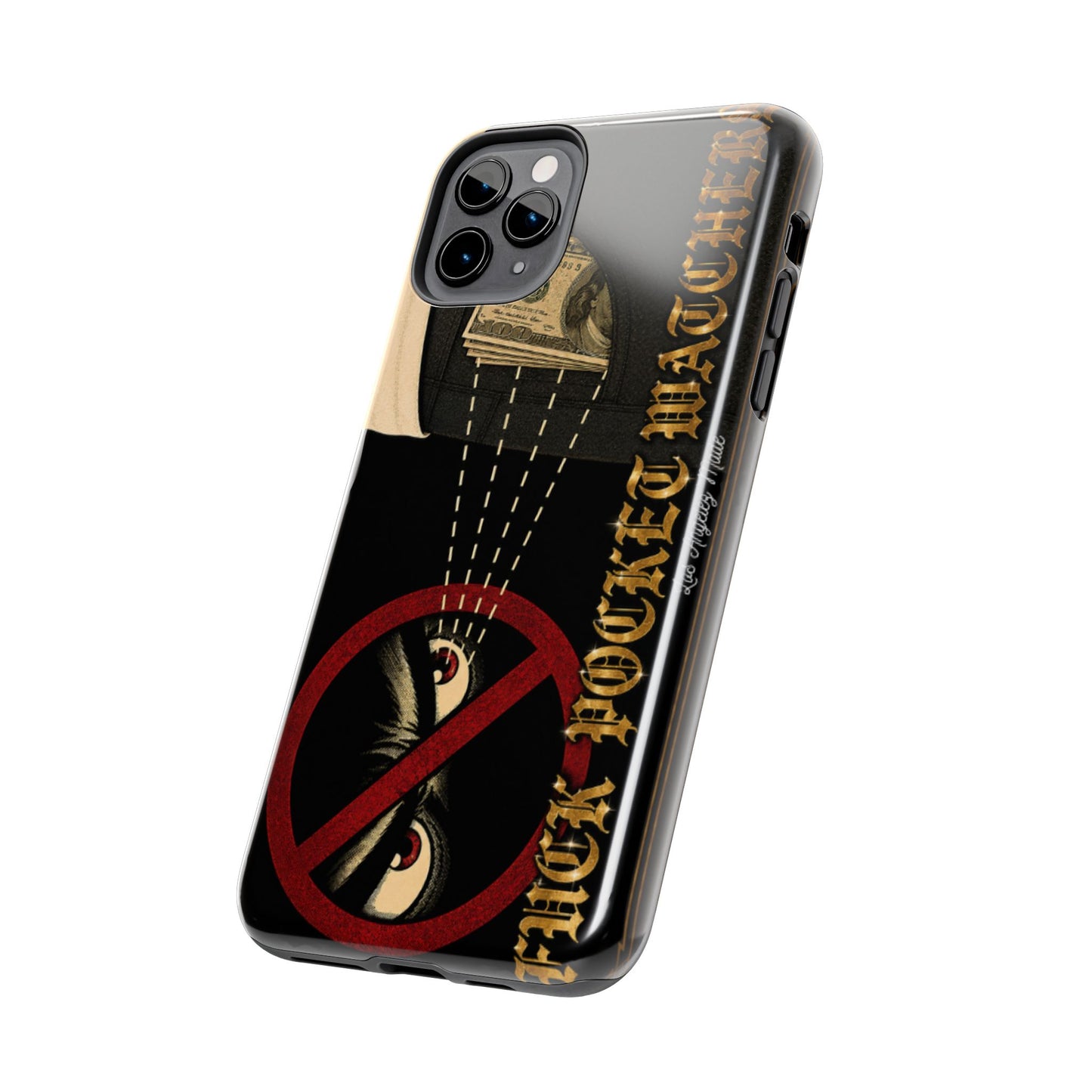 Los Angelez Made x Fuck Pocket Watchers Tough Phone Case