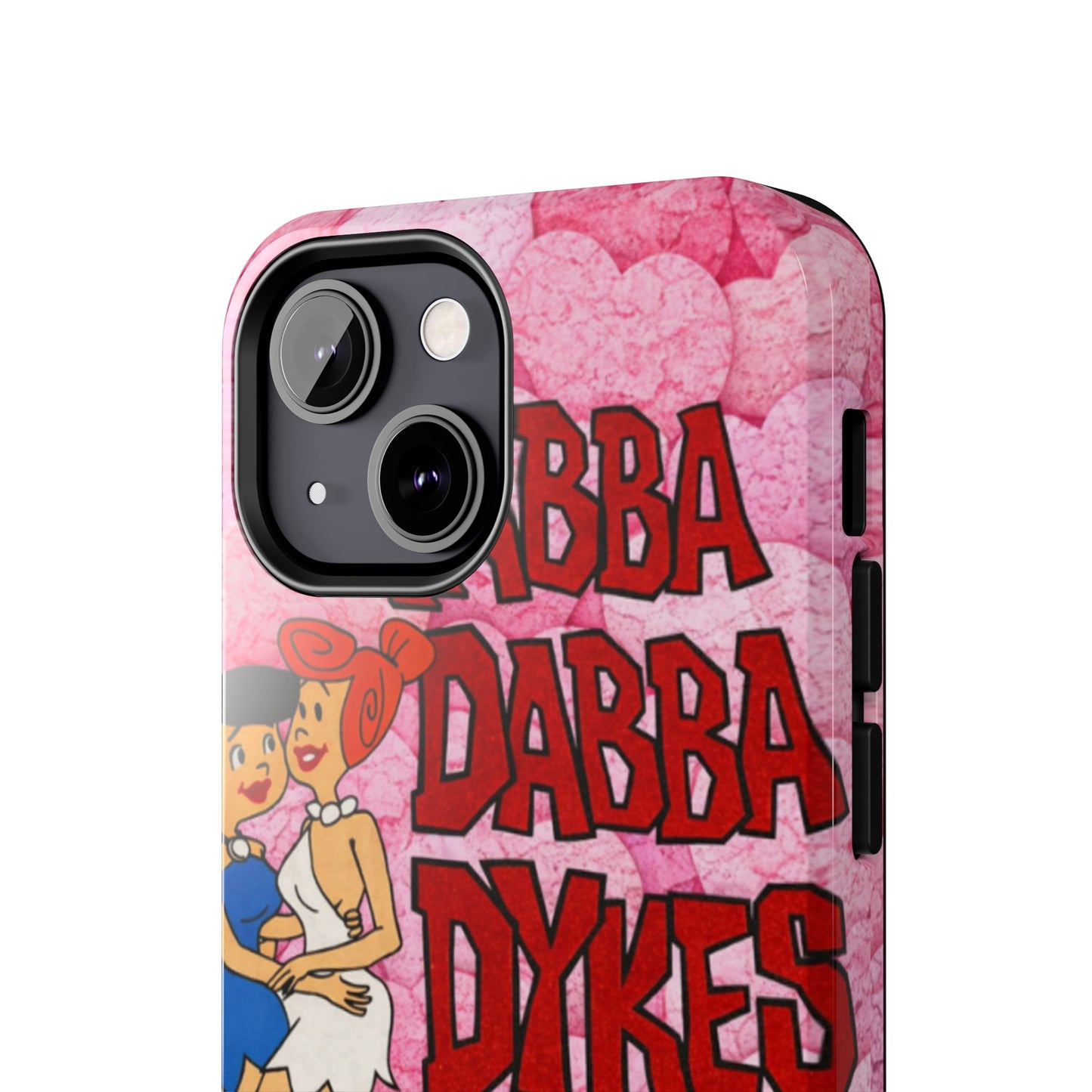 Los Angelez Made x Yabba Dabba Dykes Tough Phone Case
