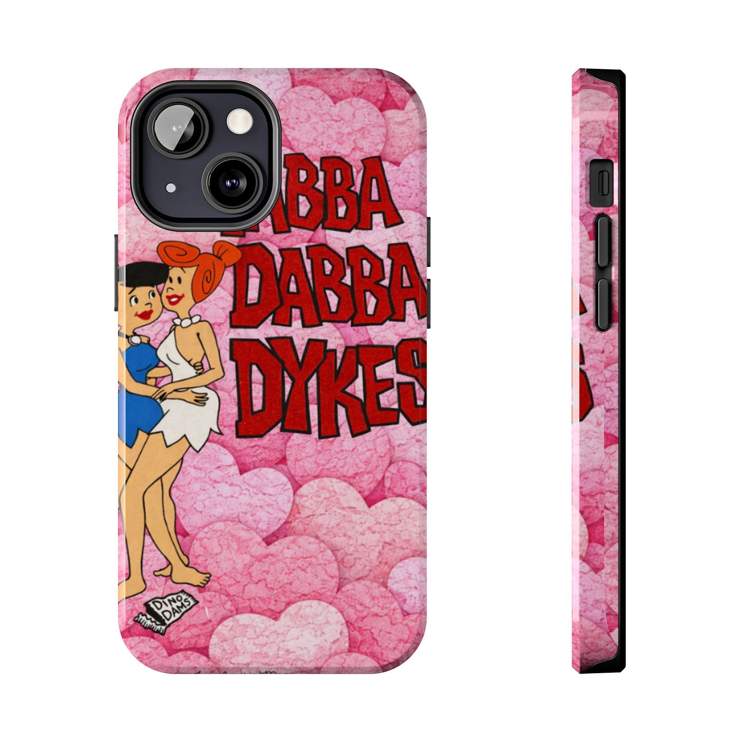 Los Angelez Made x Yabba Dabba Dykes Tough Phone Case