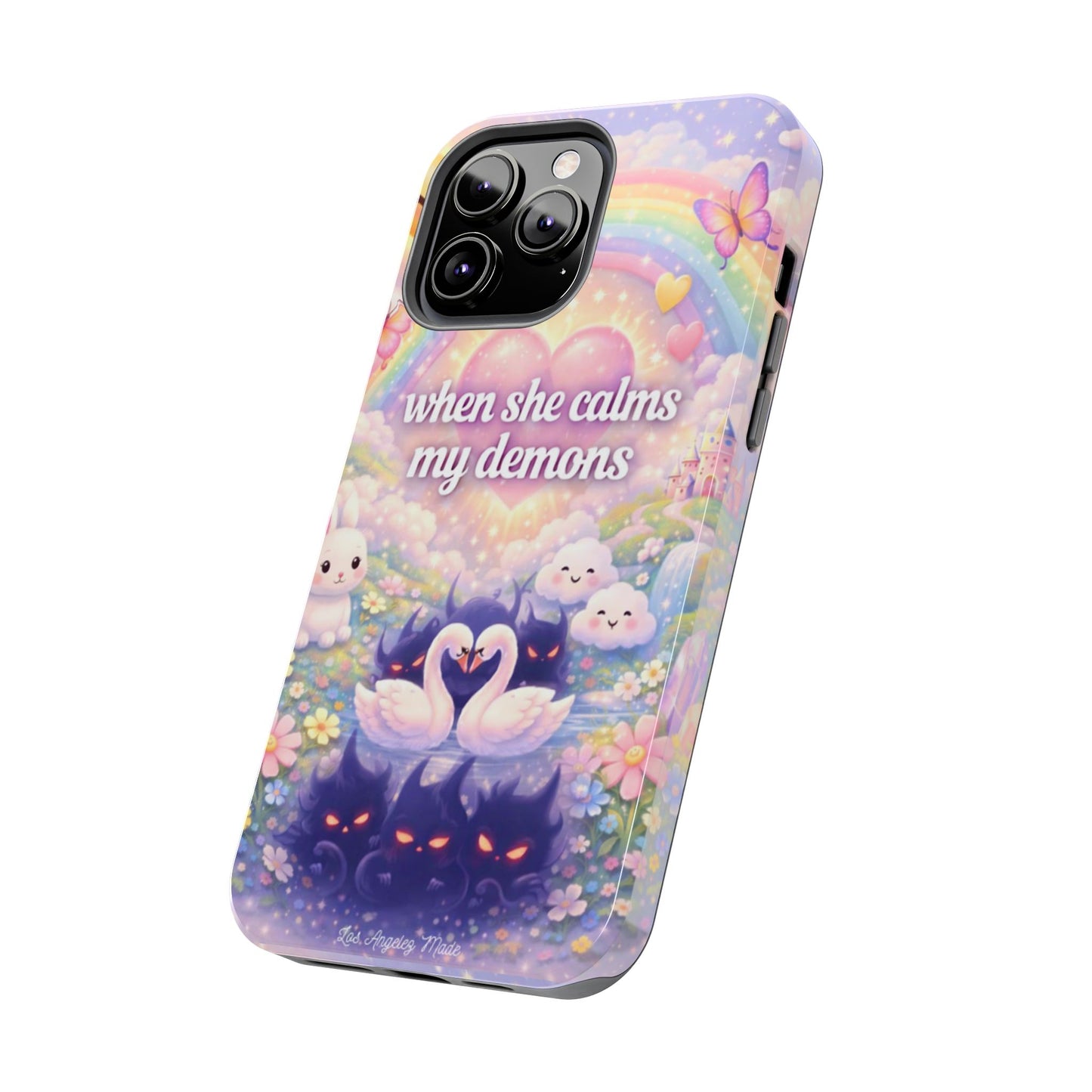 Los Angelez Made x ''When She Calms My Demons'' Tough Phone Case