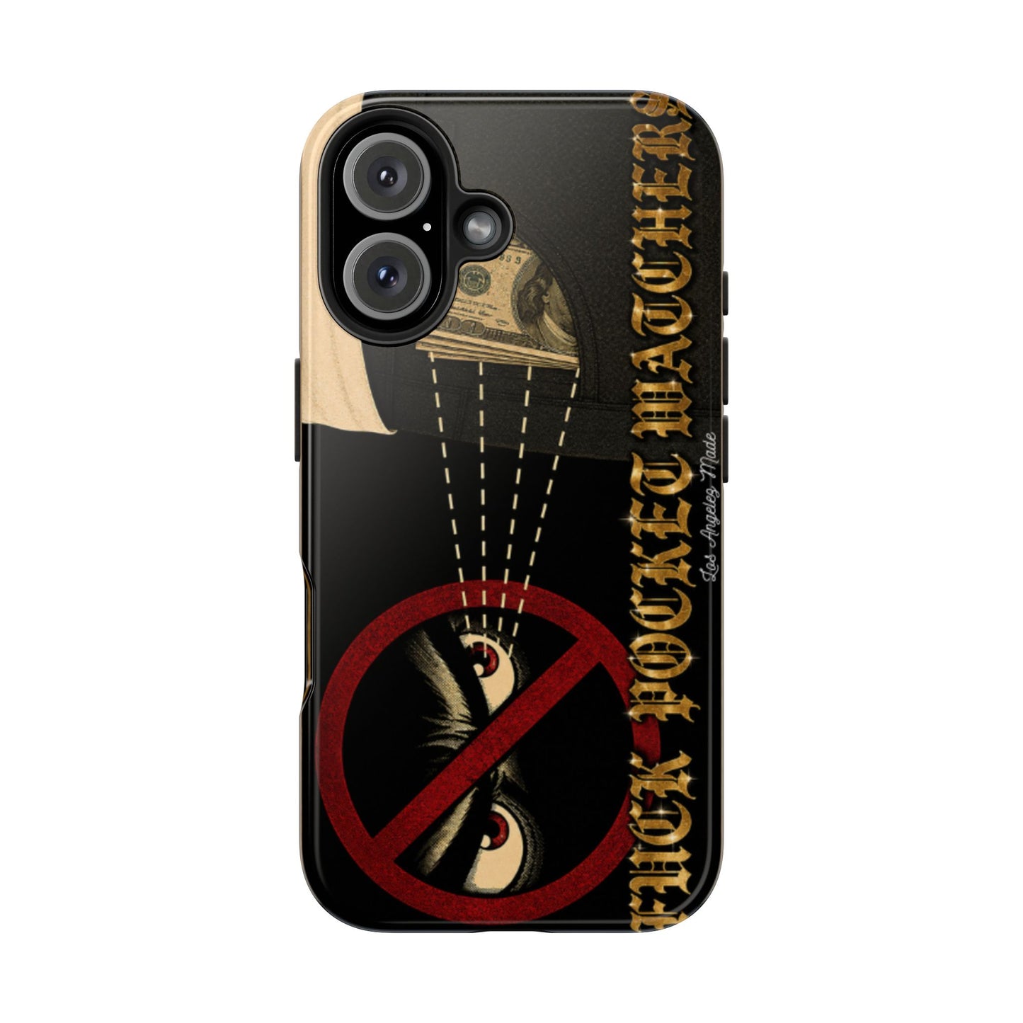 Los Angelez Made x Fuck Pocket Watchers Tough Phone Case