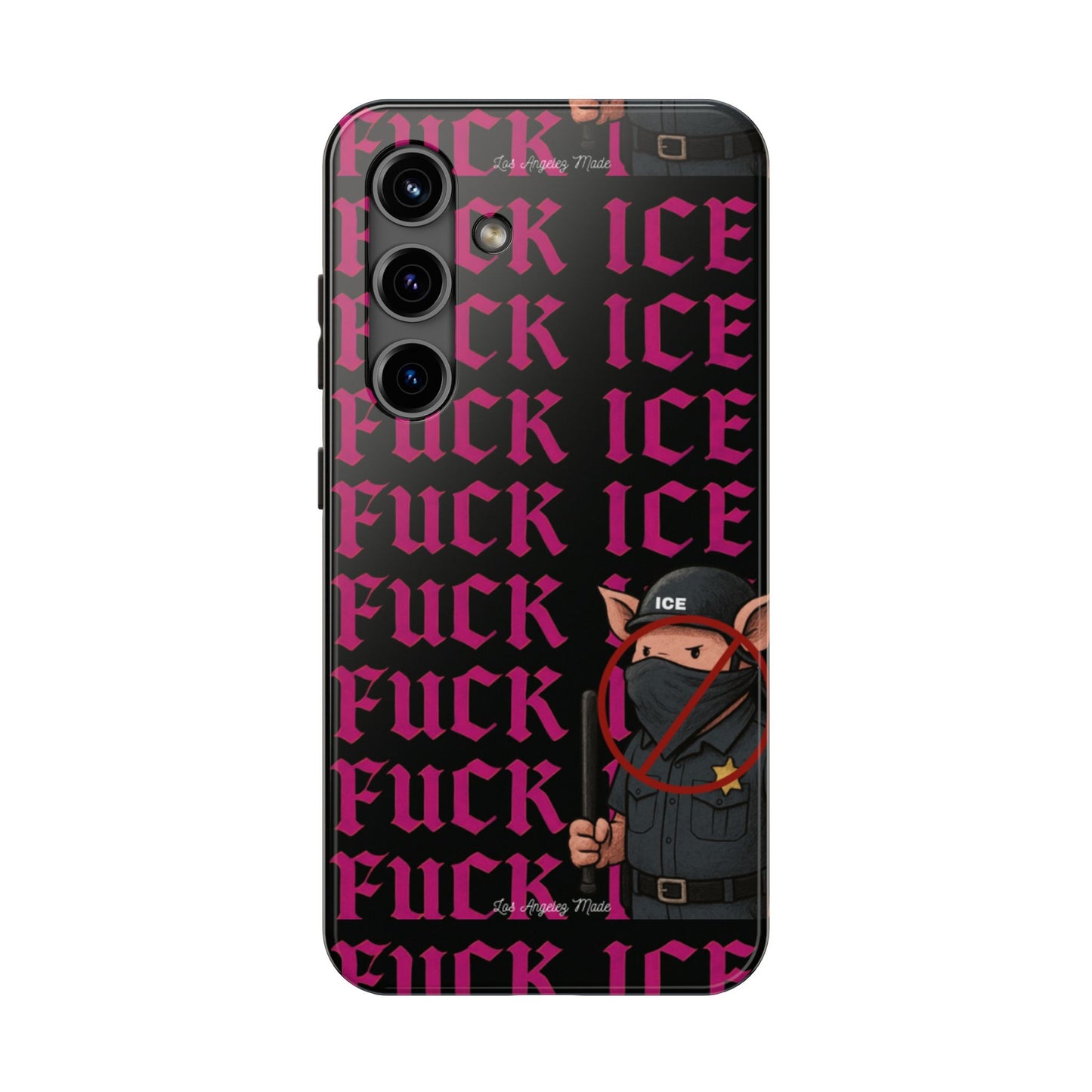 Los Angelez Made x F*ck ICE Tough Phone Case
