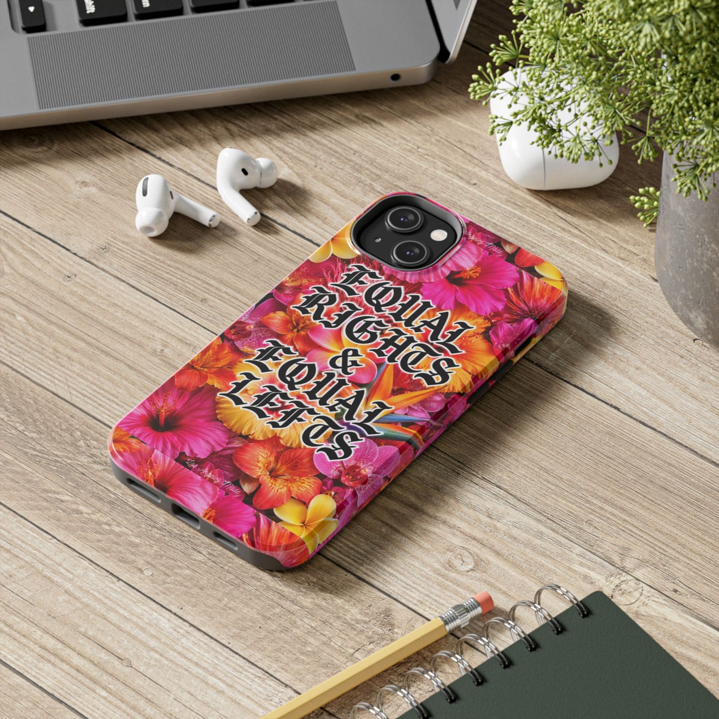 Los Angelez Made x Equal Rights & Equal Lefts Tough Phone Case