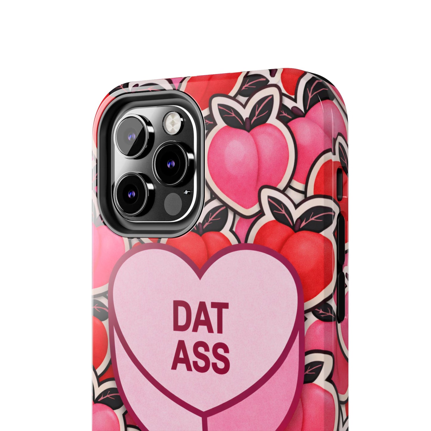 Los Angelez Made x 'DAT ASS' Candy Tough Phone Case