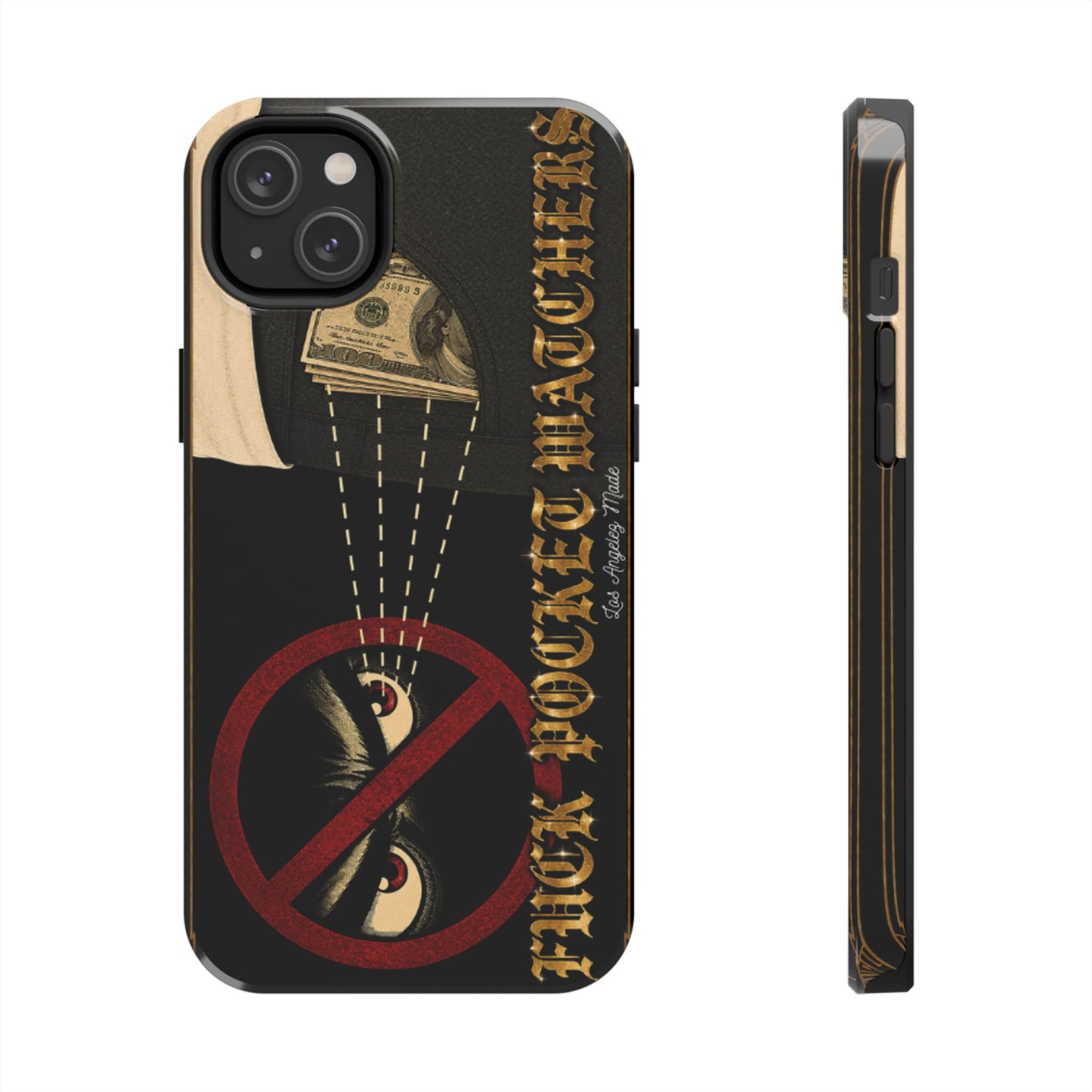 Los Angelez Made x Fuck Pocket Watchers Tough Phone Case