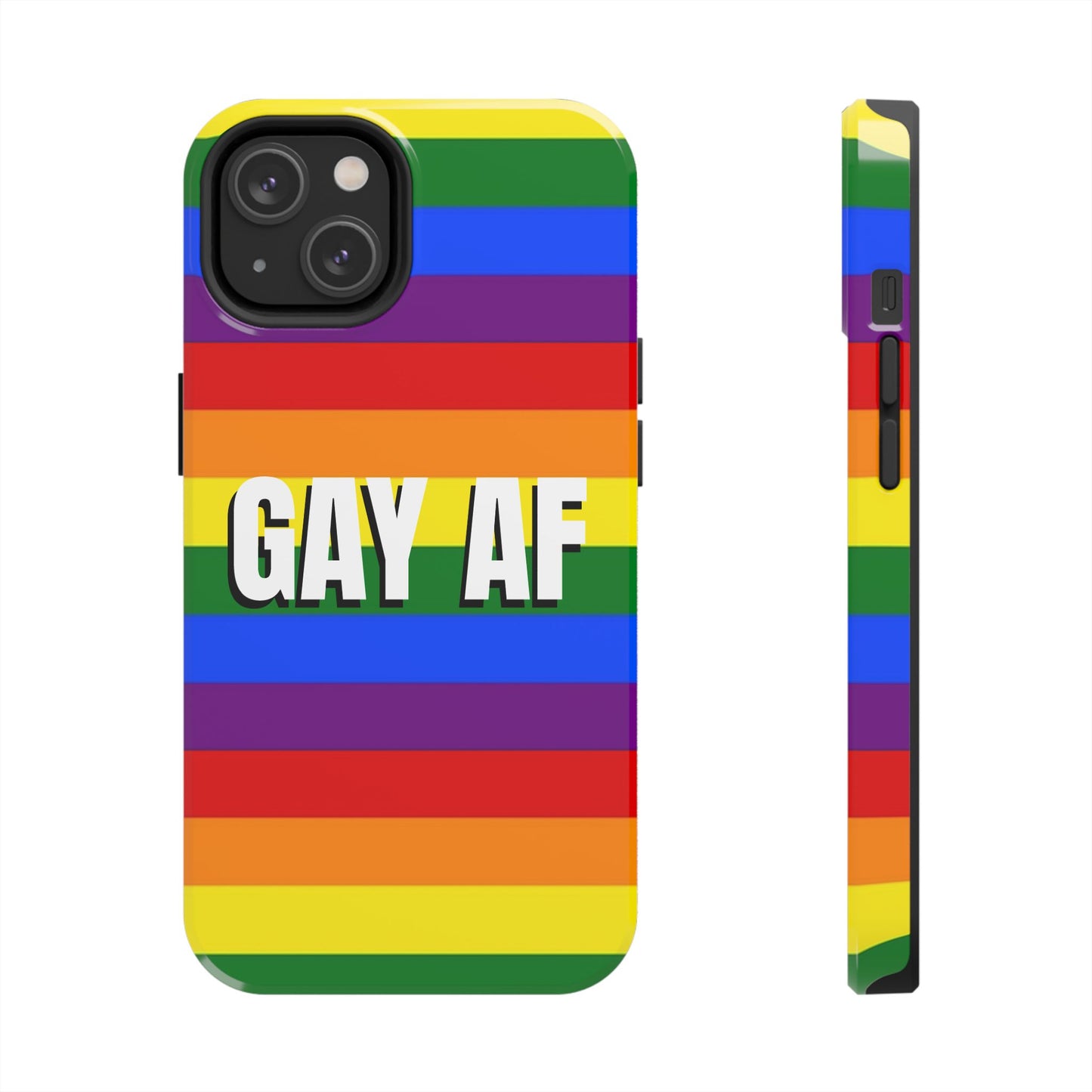 Los Angelez Made x Gay AF Pride Tough Phone Case