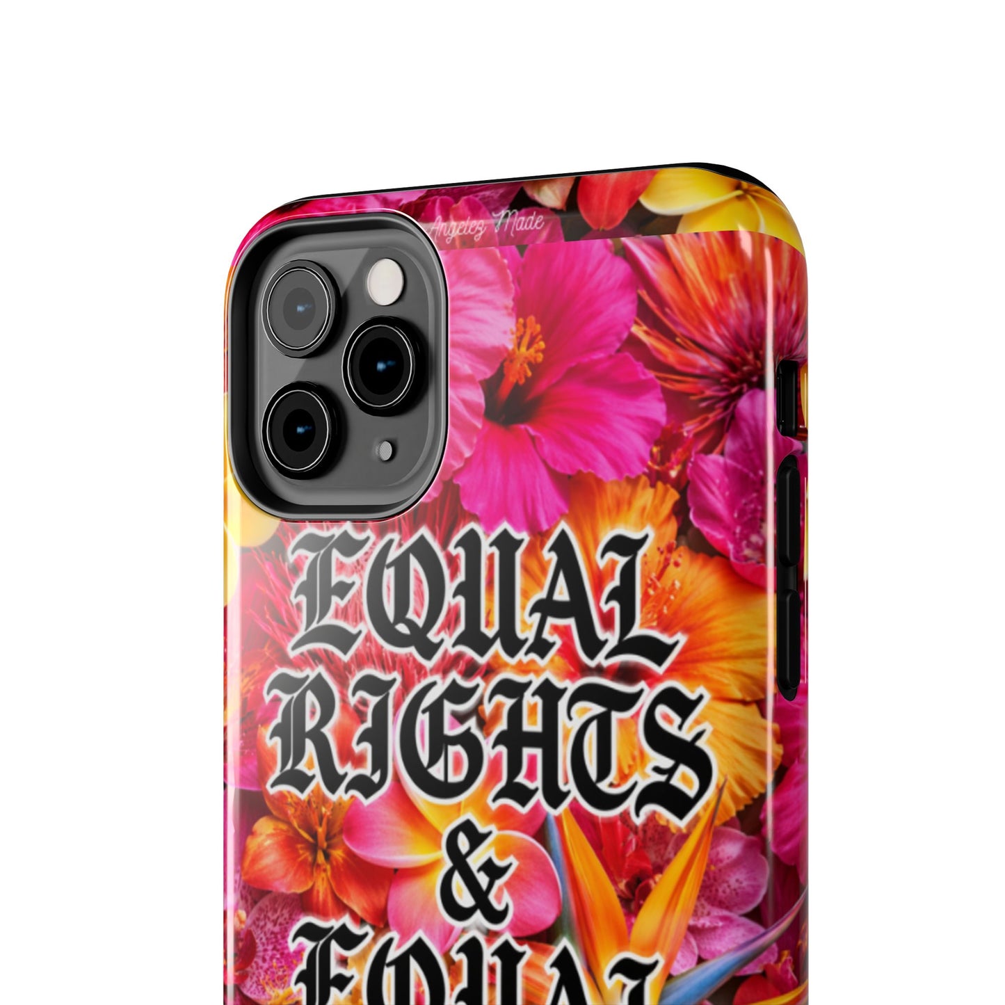 Los Angelez Made x Equal Rights & Equal Lefts Tough Phone Case