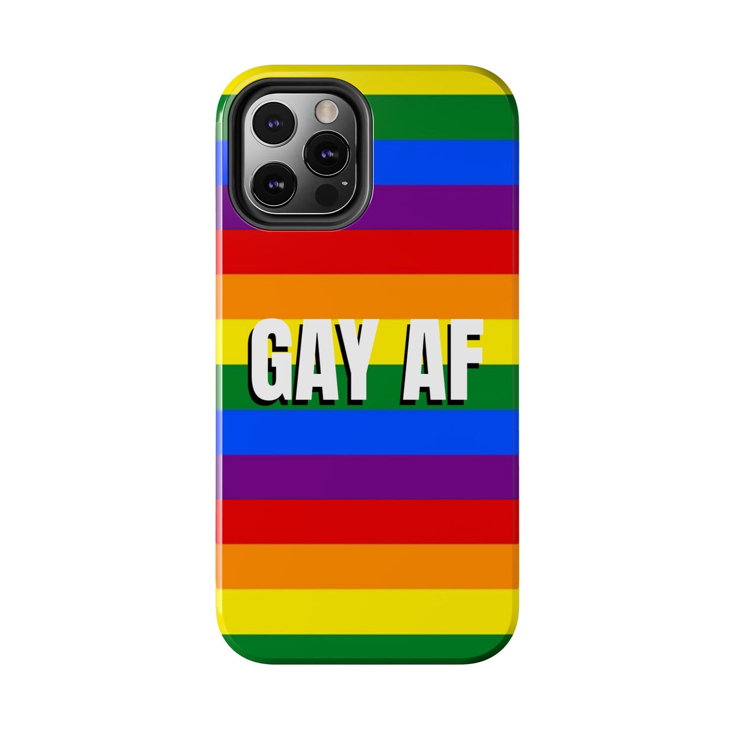 Los Angelez Made x Gay AF Pride Tough Phone Case