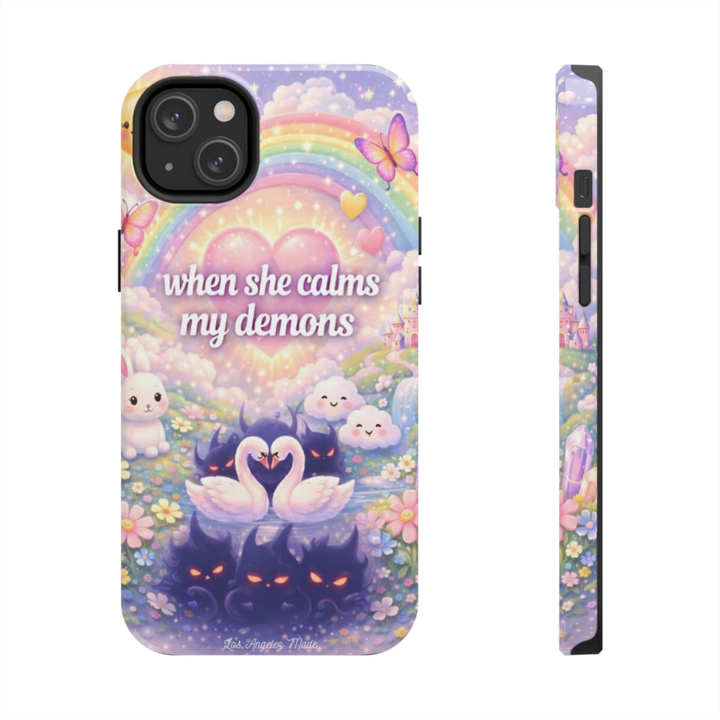 Los Angelez Made x ''When She Calms My Demons'' Tough Phone Case