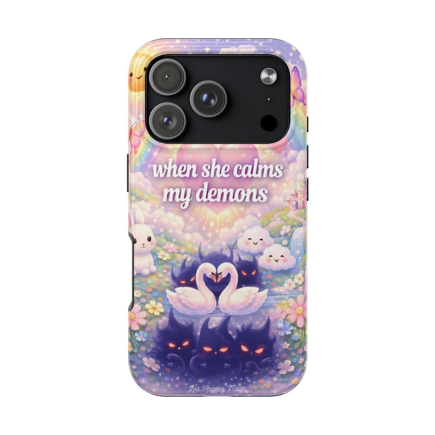 Los Angelez Made x ''When She Calms My Demons'' Tough Phone Case