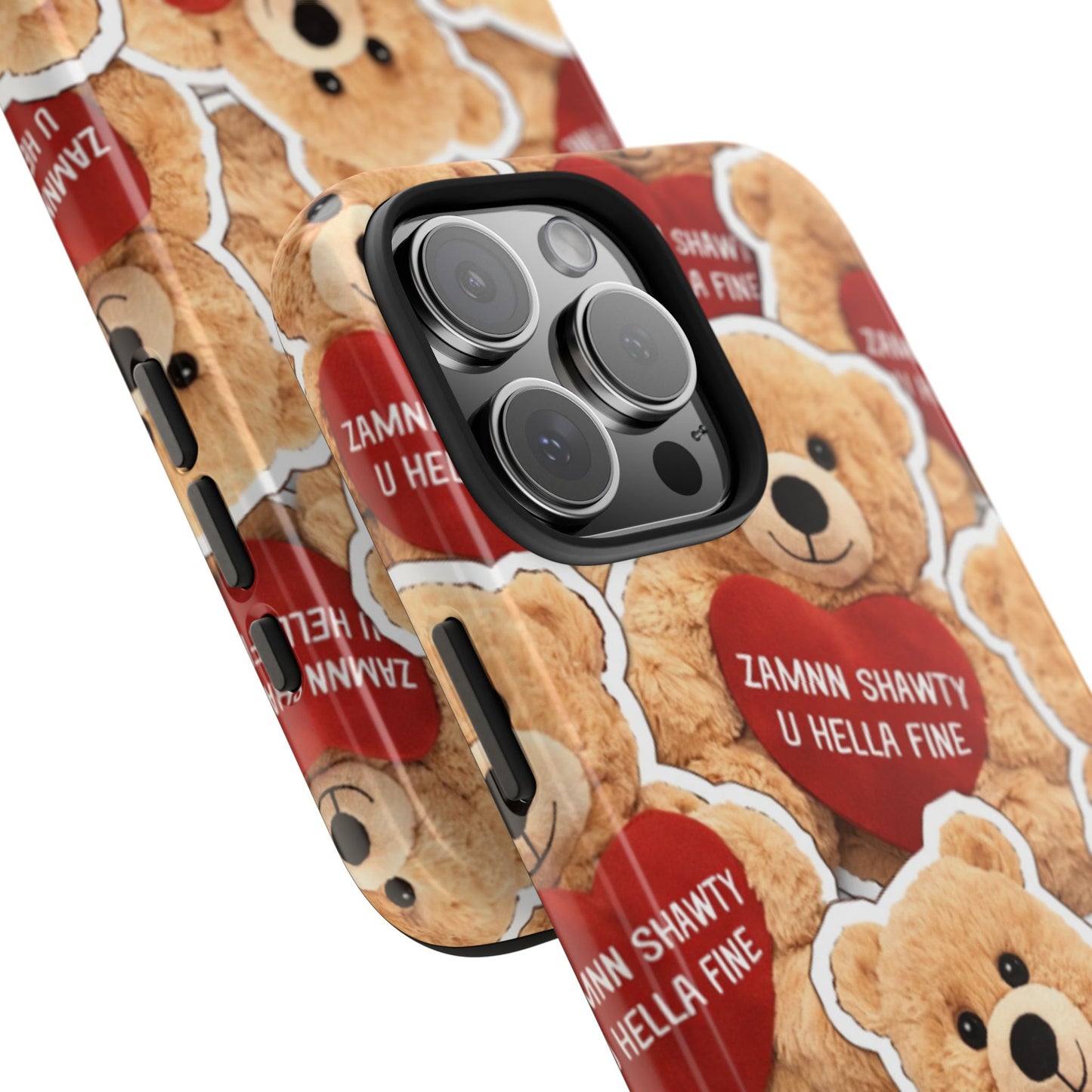 Los Angelez Made x Teddy "Zamnn Shawty U Hella Fine" Tough Phone Case