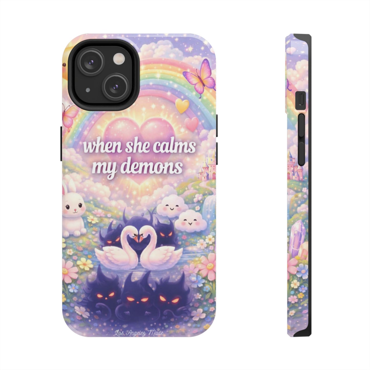 Los Angelez Made x ''When She Calms My Demons'' Tough Phone Case