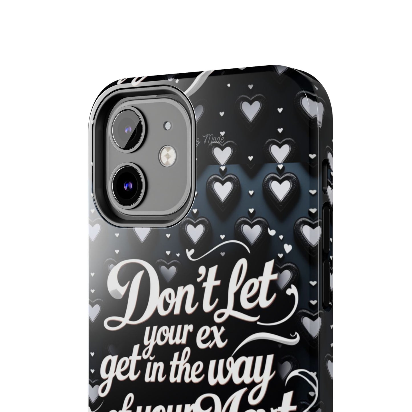 Los Angelez Made x Don't Let Your Ex Tough Phone Case