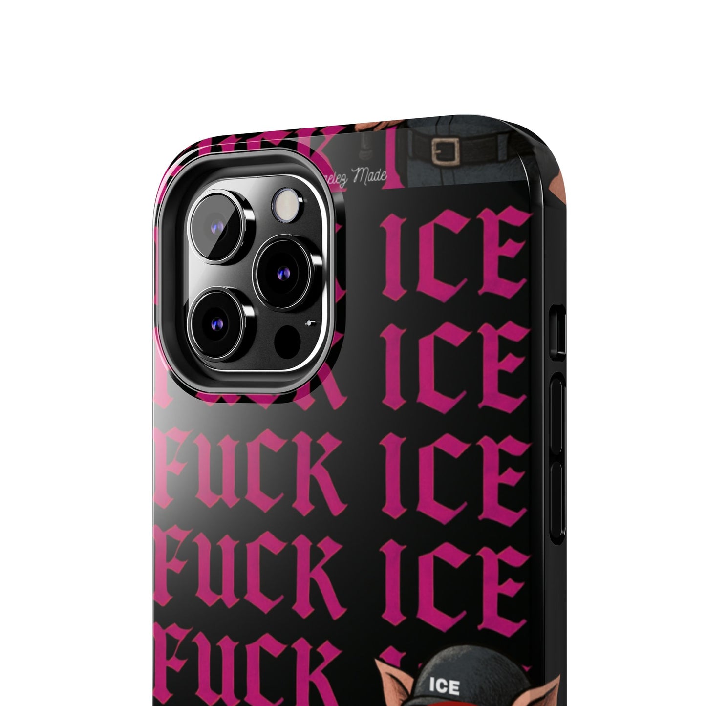 Los Angelez Made x F*ck ICE Tough Phone Case