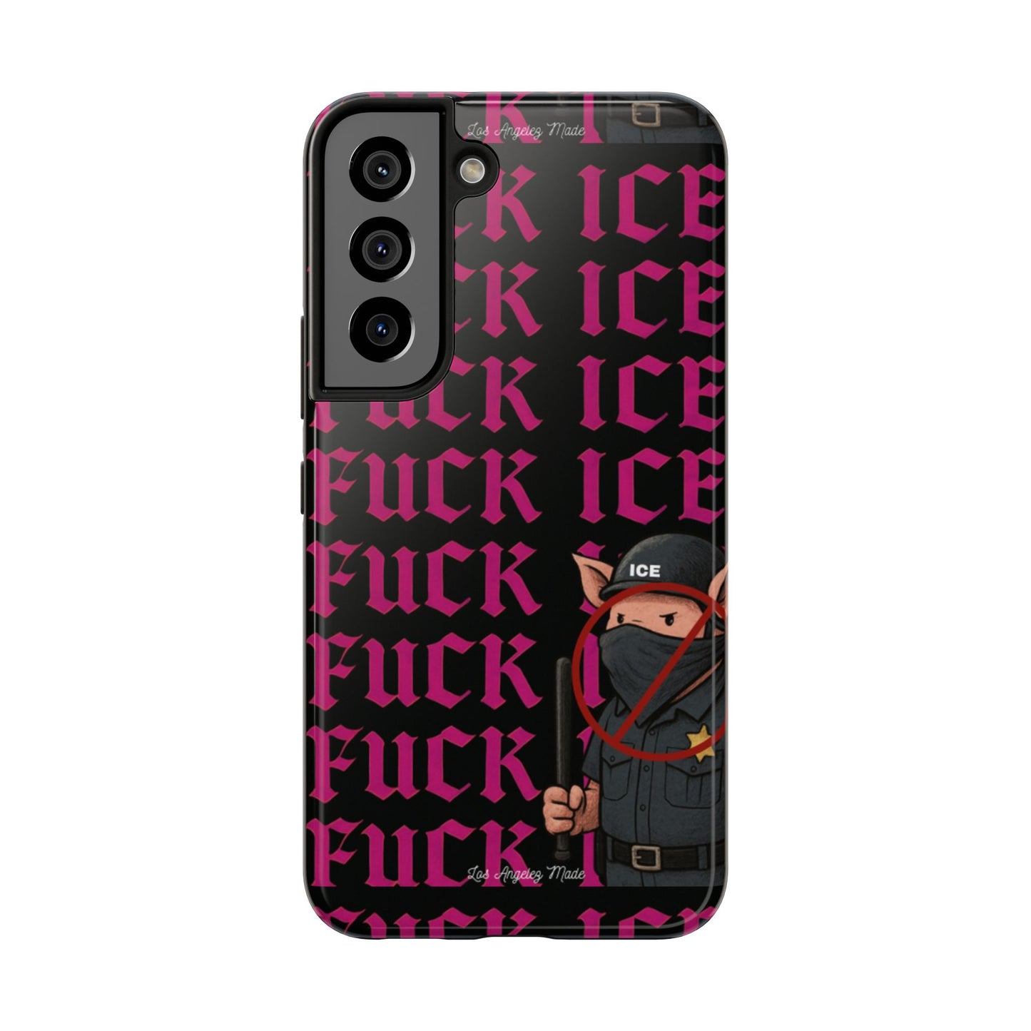 Los Angelez Made x F*ck ICE Tough Phone Case