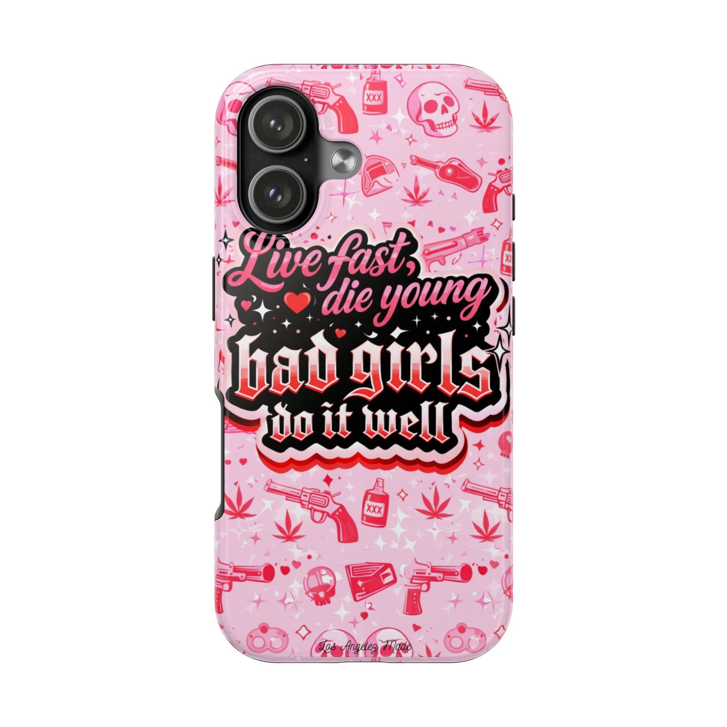Los Angelez Made x "Live Fast, Die Young'' Tough Phone Case